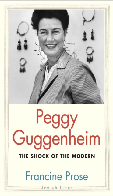 Peggy Guggenheim : The Shock of the Modern, EPUB eBook