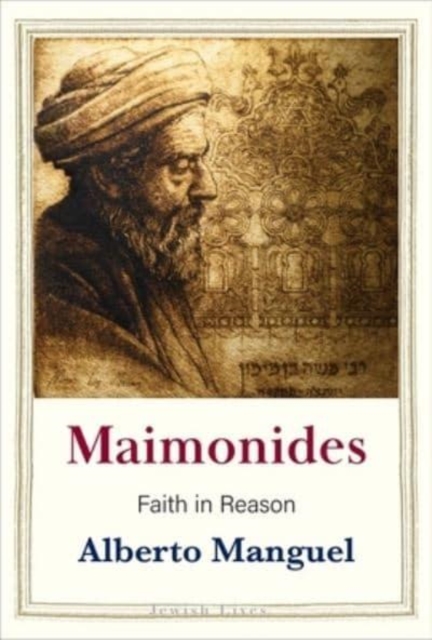 Maimonides : Faith in Reason, Hardback Book