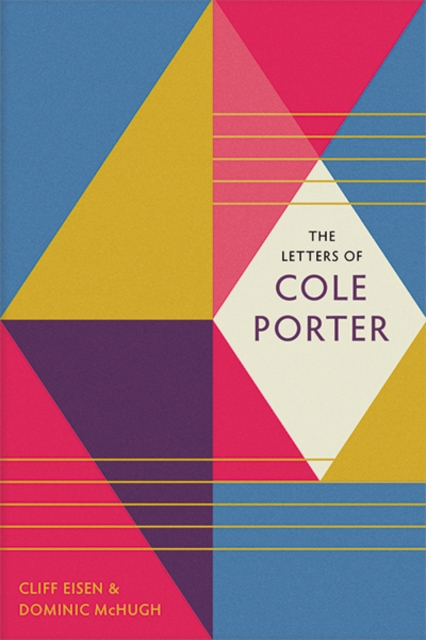 The Letters of Cole Porter, Hardback Book