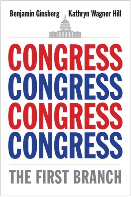 Congress : The First Branch, Paperback / softback Book