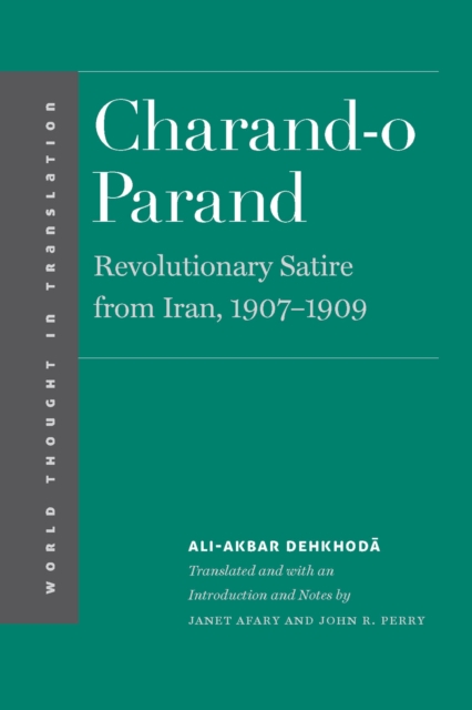 Charand-o Parand : Revolutionary Satire from Iran, 1907-1909, EPUB eBook