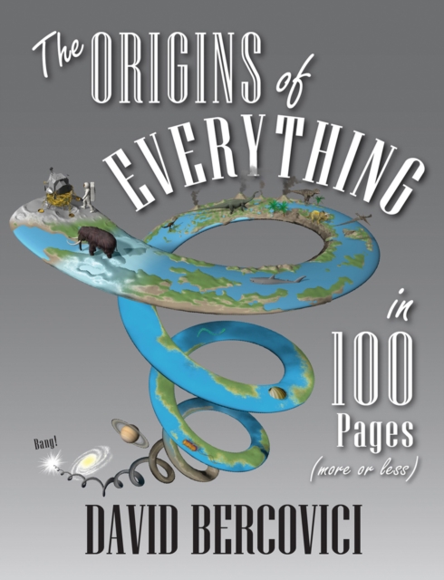 The Origins of Everything in 100 Pages (More or Less), EPUB eBook