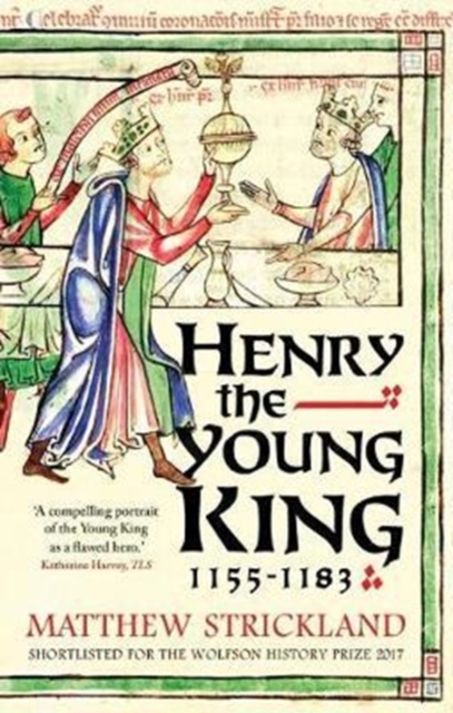 Henry the Young King, 1155-1183, Paperback / softback Book