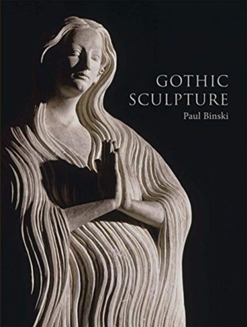 Gothic Sculpture, Hardback Book