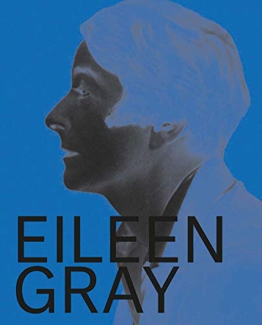 Eileen Gray, Designer and Architect, Paperback / softback Book