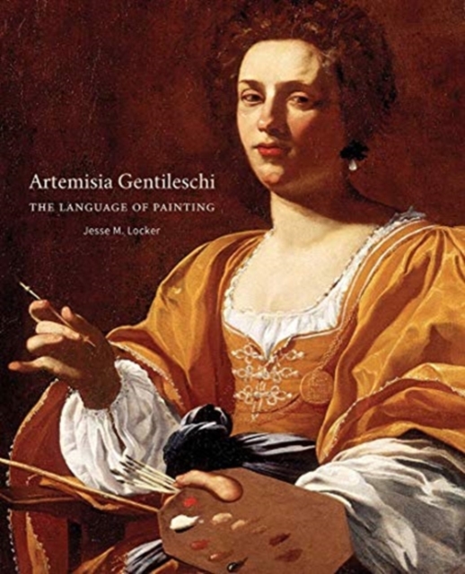 Artemisia Gentileschi : The Language of Painting, Paperback / softback Book