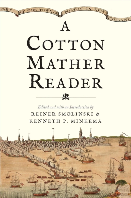 A Cotton Mather Reader, Paperback / softback Book