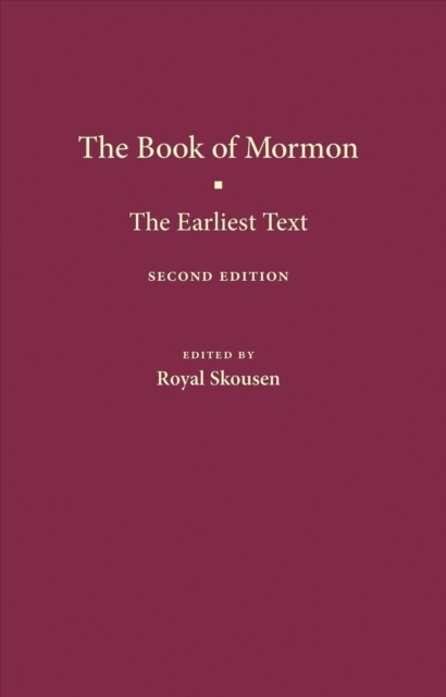 The Book of Mormon : The Earliest Text, Paperback / softback Book