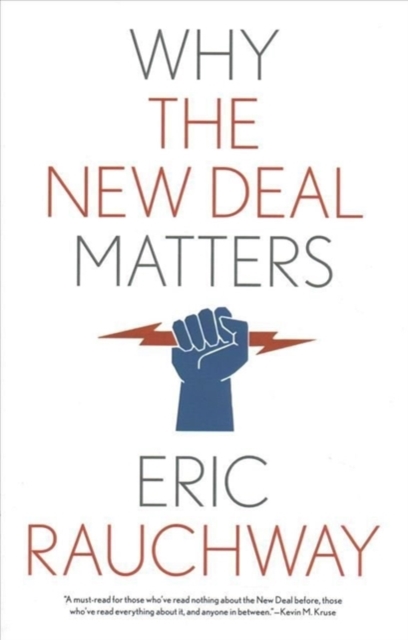 Why the New Deal Matters, Paperback / softback Book