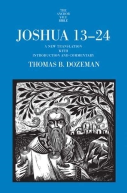 Joshua 13-24 : A New Translation with Introduction and Commentary, Hardback Book