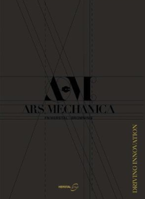 ARS MECHANICA : Driving Innovation, Hardback Book