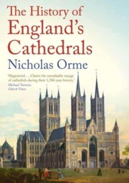 The History of England's Cathedrals, Paperback / softback Book