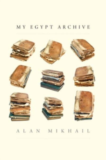 My Egypt Archive, Paperback / softback Book