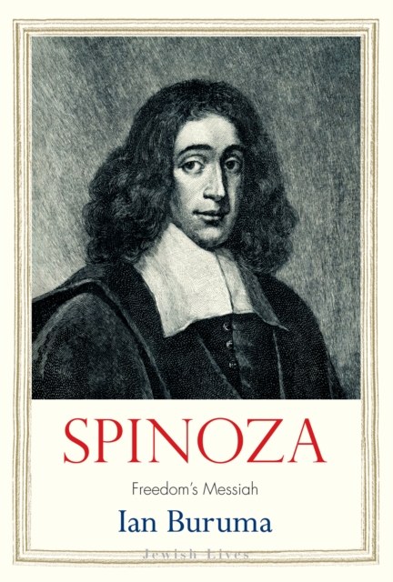 Spinoza : Freedom's Messiah, EPUB eBook