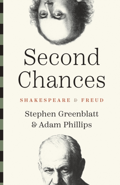 Second Chances : Shakespeare and Freud, EPUB eBook
