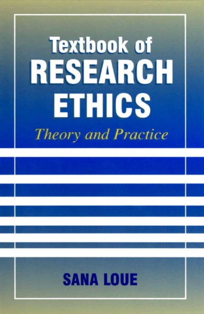 Textbook of Research Ethics : Theory and Practice, PDF eBook