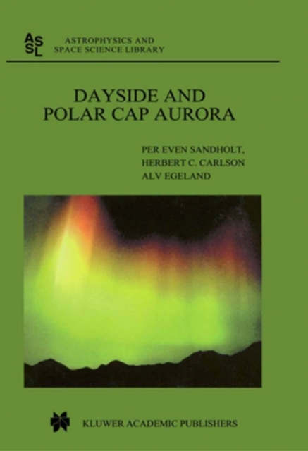Dayside and Polar Cap Aurora, PDF eBook