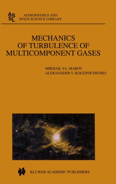 Mechanics of Turbulence of Multicomponent Gases, PDF eBook