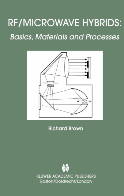 RF/Microwave Hybrids : Basics, Materials and Processes, PDF eBook