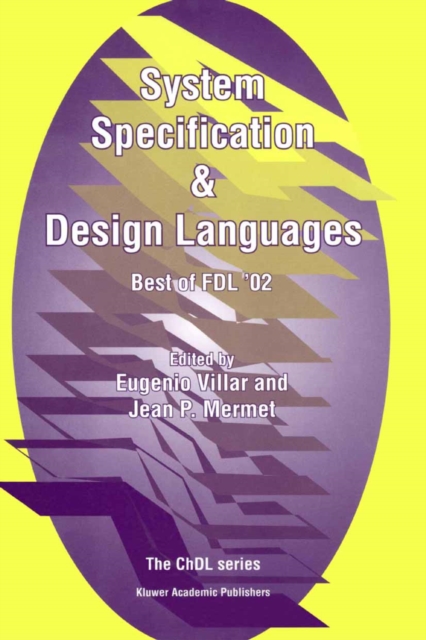 System Specification & Design Languages : Best of FDL'02, PDF eBook