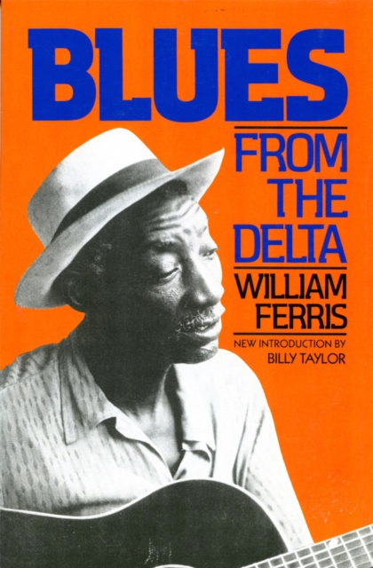 Blues From The Delta, Paperback / softback Book