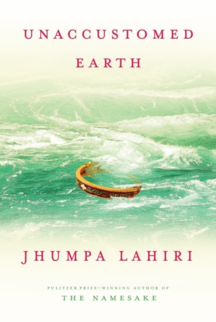 Unaccustomed Earth, EPUB eBook