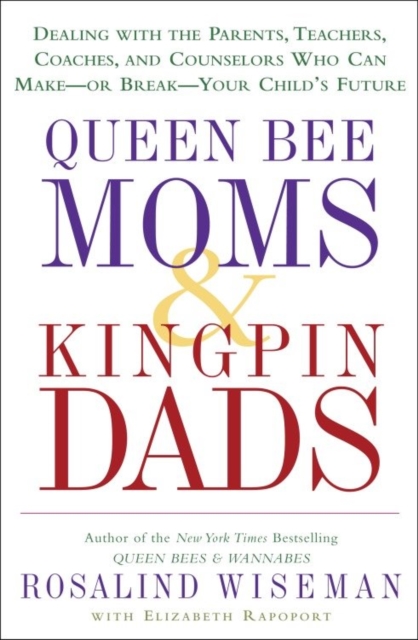 Queen Bee Moms & Kingpin Dads, EPUB eBook