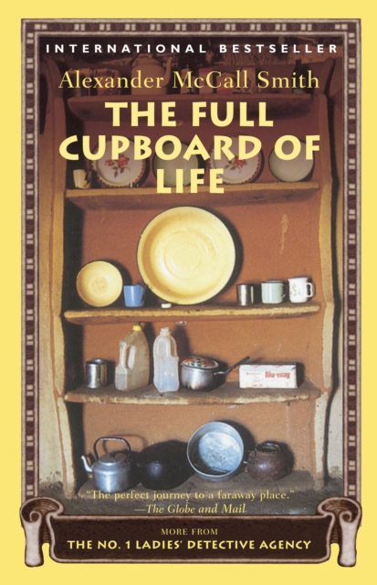 The Full Cupboard of Life : More from the No. 1 Ladies' Detective Agency, EPUB eBook