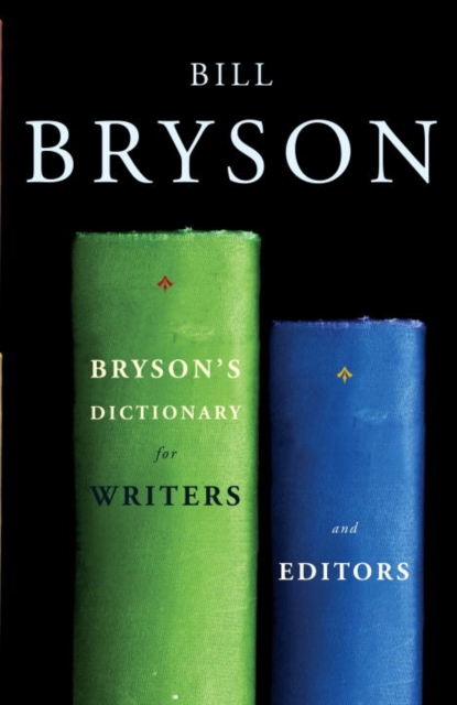 Bryson's Dictionary for Writers and Editors, EPUB eBook