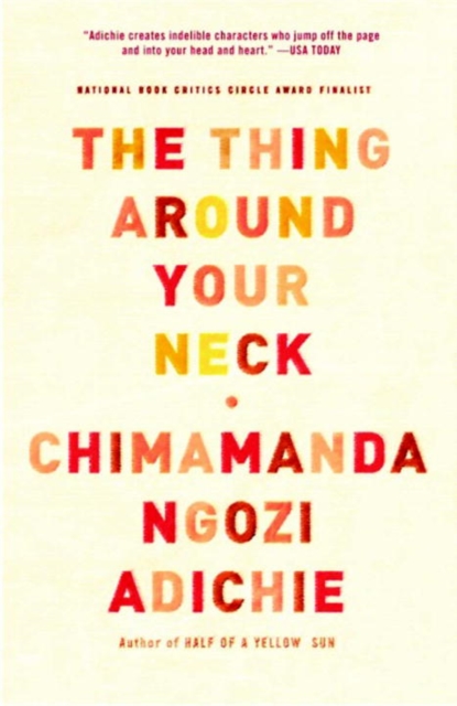 The Thing Around Your Neck, EPUB eBook