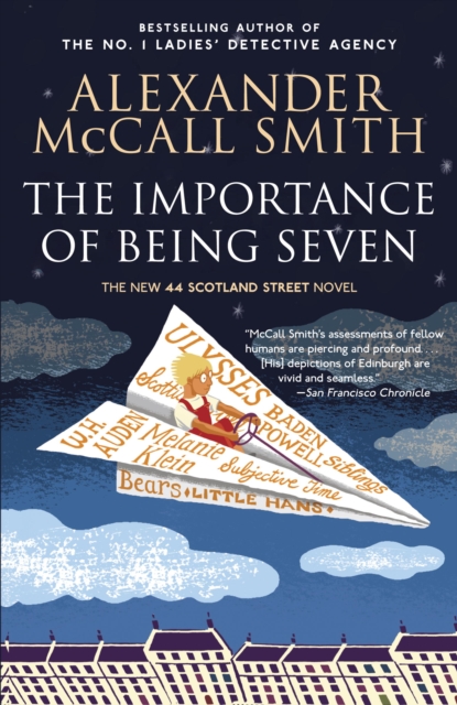 The Importance of Being Seven : The New 44 Scotland Street Novel, EPUB eBook