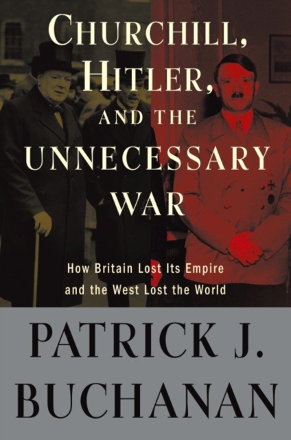 Churchill, Hitler, and "The Unnecessary War", EPUB eBook