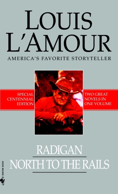 Radigan and North to the Rails (2-Book Bundle), EPUB eBook