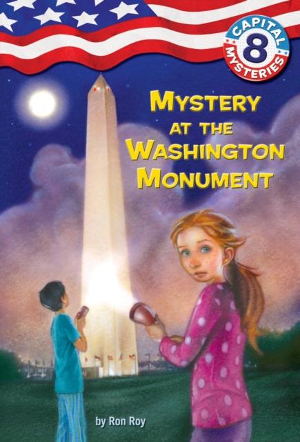 Capital Mysteries #8: Mystery at the Washington Monument, EPUB eBook