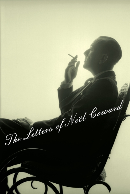 Letters of Noel Coward, EPUB eBook