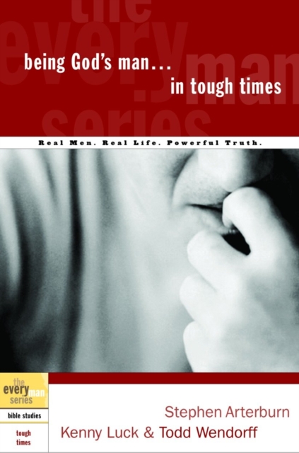 Being God's Man in Tough Times, EPUB eBook