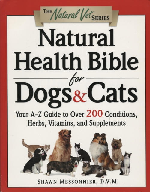 Natural Health Bible for Dogs & Cats, EPUB eBook