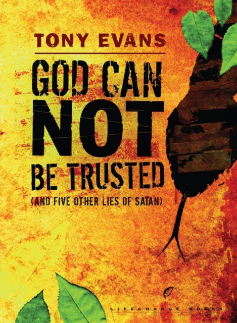 God Can Not Be Trusted (and Five Other Lies of Satan), EPUB eBook