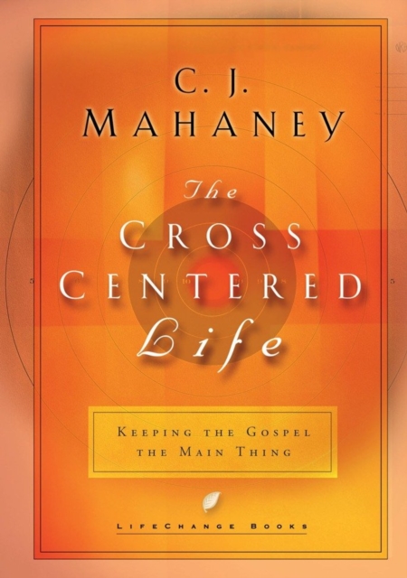 Cross-Centered Life, EPUB eBook