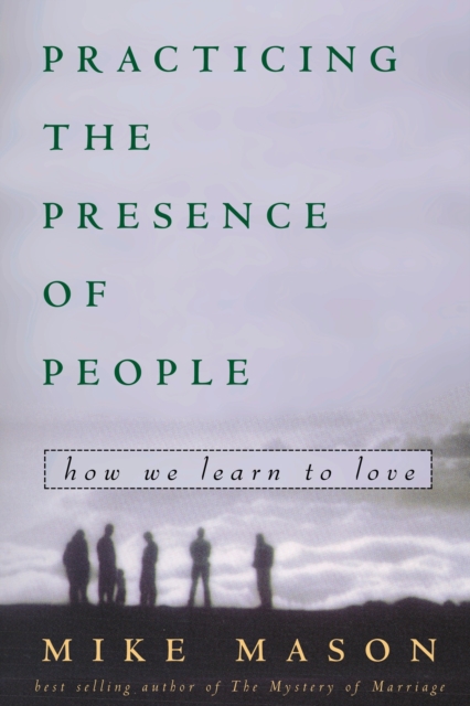 Practicing the Presence of People, EPUB eBook