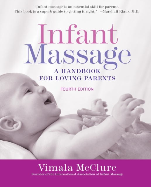Infant Massage--Revised Edition, EPUB eBook