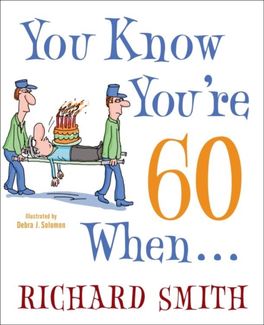 You Know You're 60 When . . ., EPUB eBook