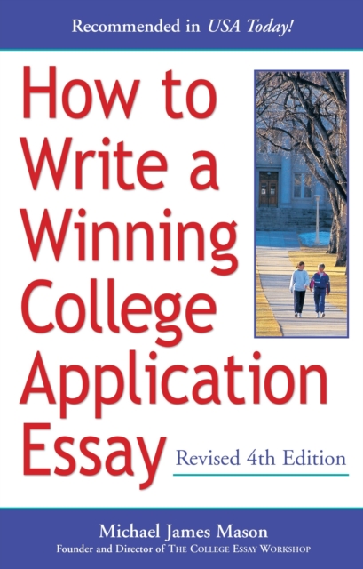 How to Write a Winning College Application Essay, Revised 4th Edition, EPUB eBook