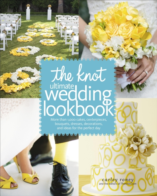Knot Ultimate Wedding Lookbook, EPUB eBook