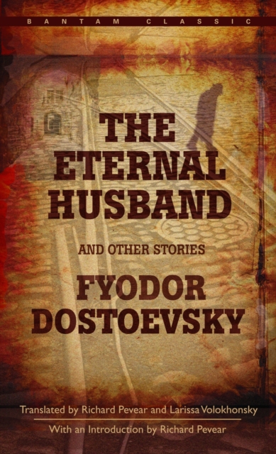 Eternal Husband and Other Stories, EPUB eBook