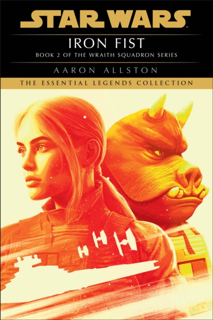 Iron Fist: Star Wars Legends (Wraith Squadron), EPUB eBook