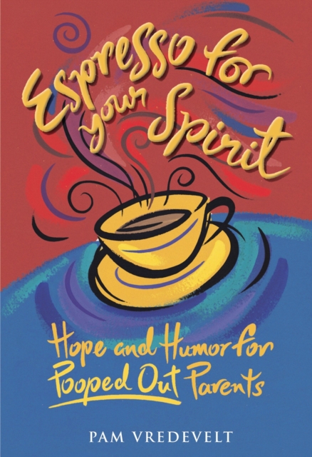 Espresso for Your Spirit, EPUB eBook