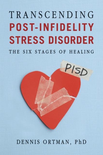 Transcending Post-Infidelity Stress Disorder, EPUB eBook