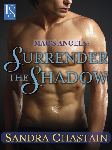 Mac's Angels: Surrender the Shadow, EPUB eBook