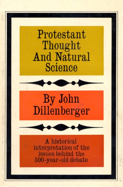 Protestant Thought and Natural Science, EPUB eBook